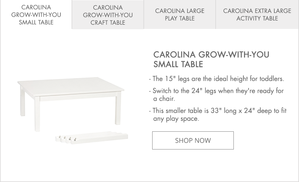 Carolina Grow-With-You Small Table