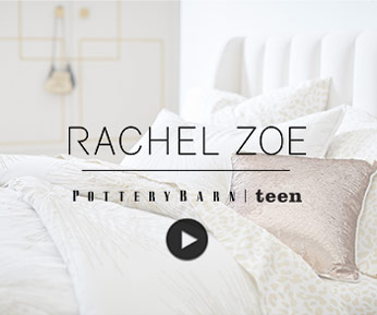Rachel Zoe x Pottery Barn Teen Video