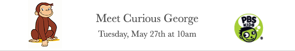 Curious George Appearance Schedule