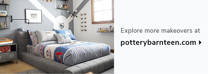 Explore more makeover at PotteryBarnTeen.com