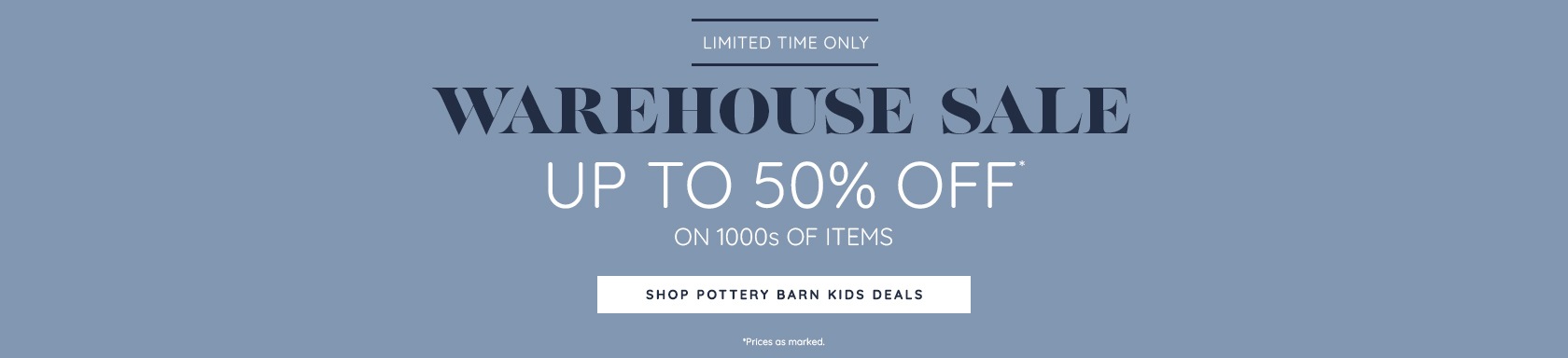 Warehouse Sale: Up to 50% Off