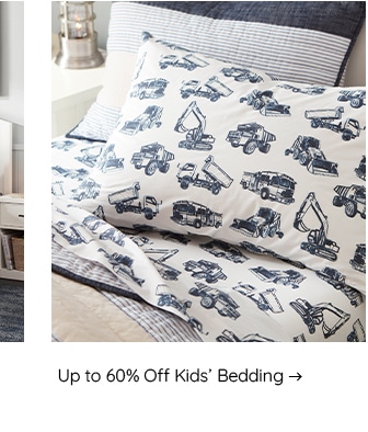 Up to 60% Off Kids' Furniture >