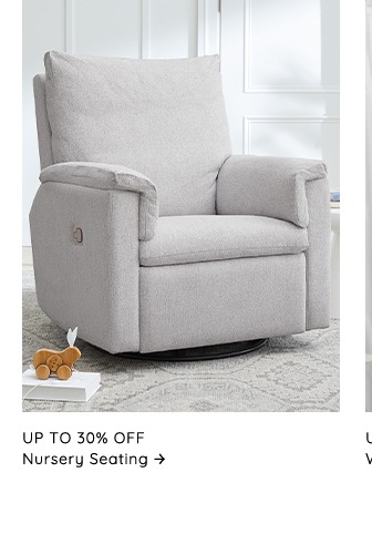 Up to 30% Off Nursery Seating >