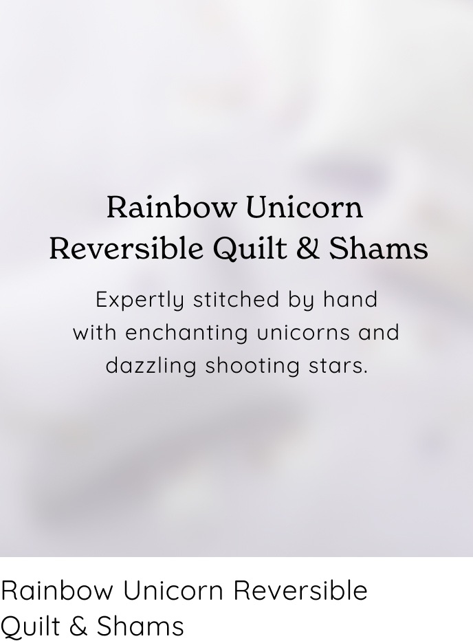 Rainbow Unicorn Reversible Quilts & Shams