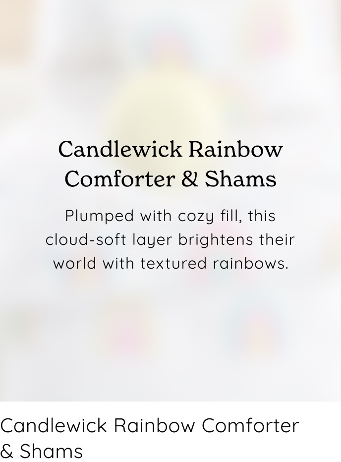 Candlewick Rainbow Comforter & Shams