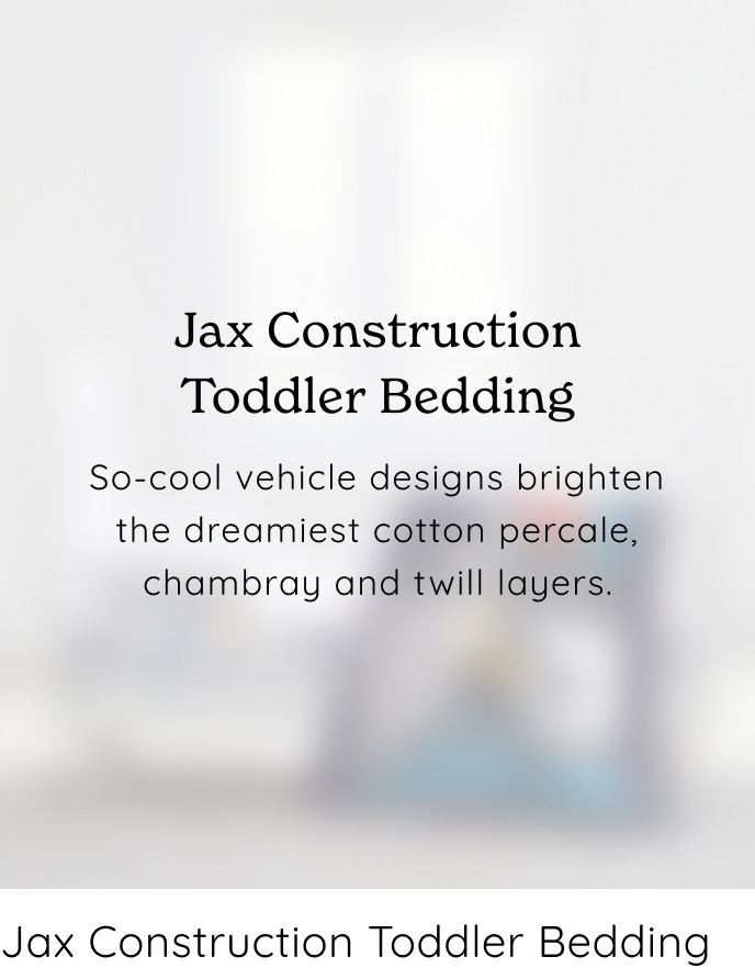 Jax Construction Toddler Bedding