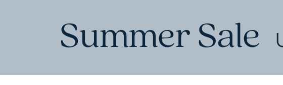 Summer Sale: Up to 40% off