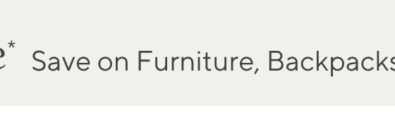 Extra 20% Off Select Sale & Clearance - Save on furniture, backpacks & more