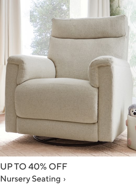 Up to 40% off Nursery Seating