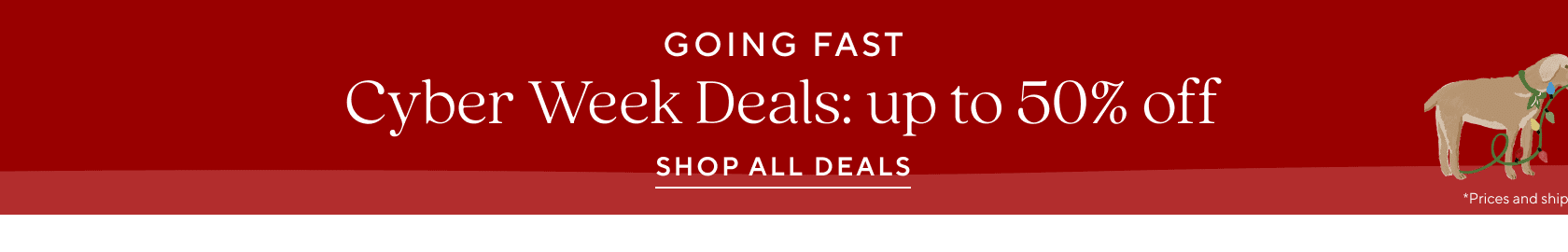 Cyber Week Deals: up to 50% off