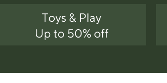 Toys & Play - Up to 50% off
