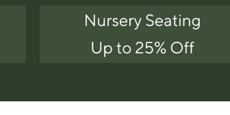 Nursery Chairs - Up to 25% off