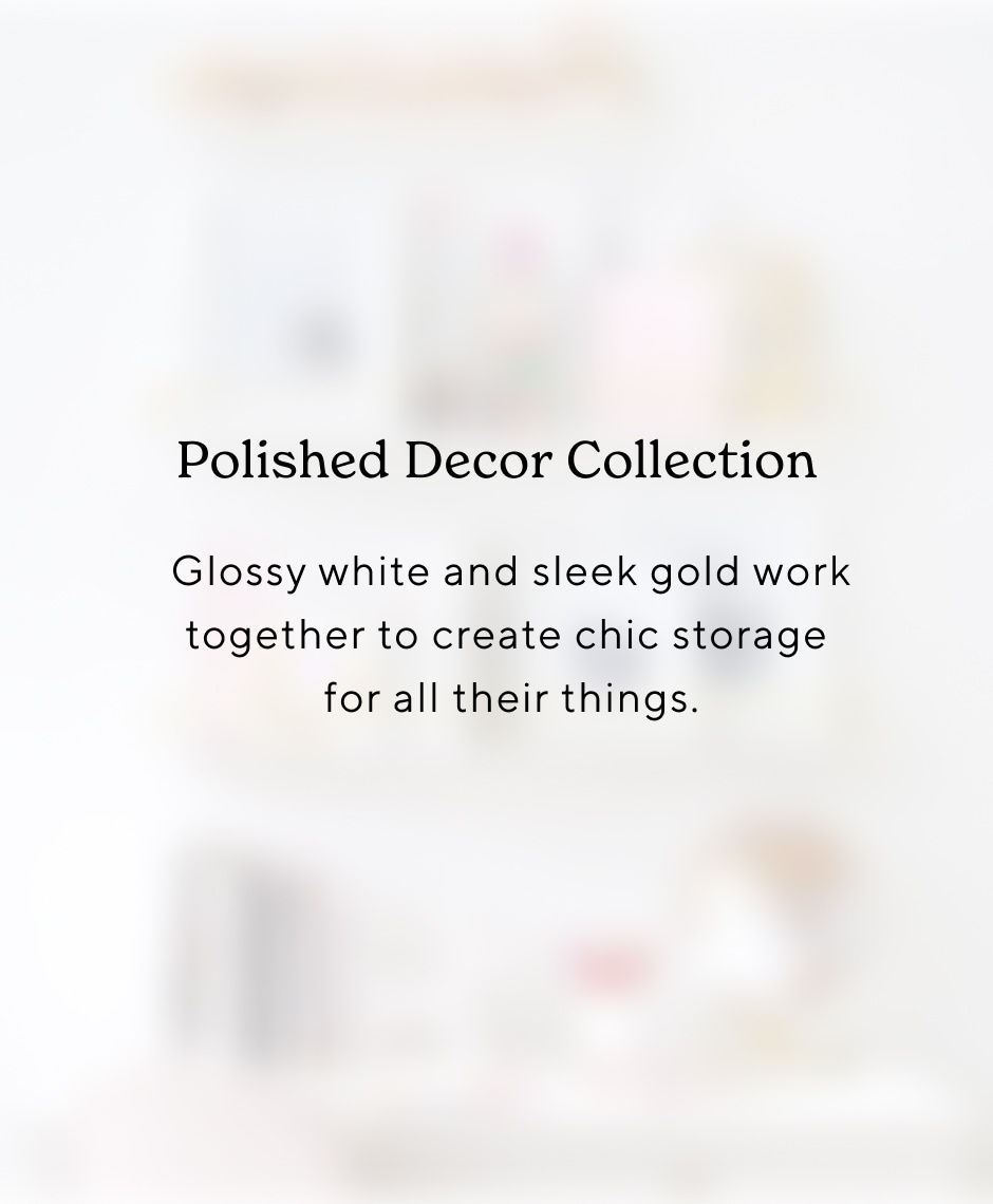 Polished Decor Collection