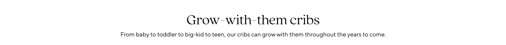 grow-with-them cribs