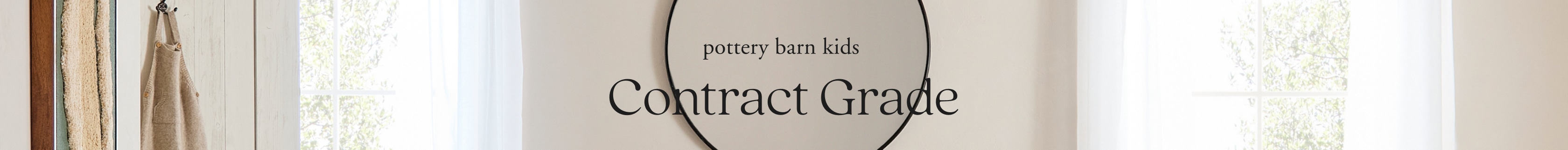 Pottery Barn Kids Contract Grade