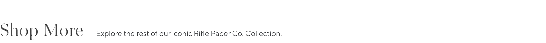 Rifle Paper Co. - Shop The Collection