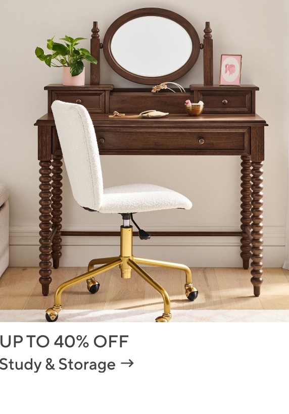 Up to 40% Off Study & Storage