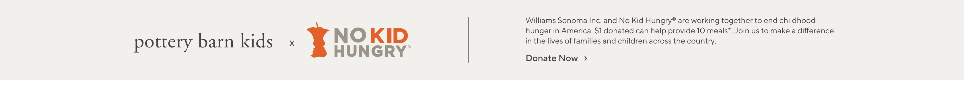 pottery barn kids x No Kid Hungry - Donate Now