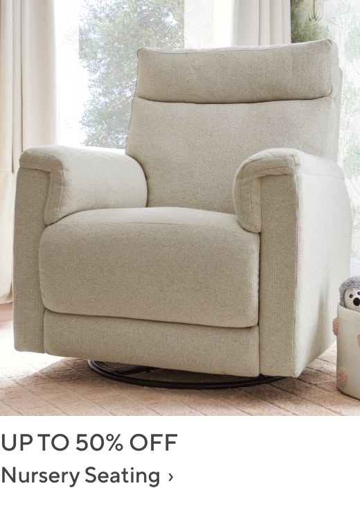 Up to 50% off Nursery Seating