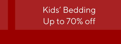 Kids' Bedding - Up to 70% off