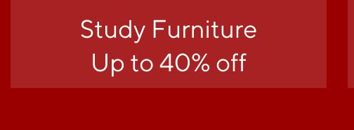 Study Furniture - Up to 40% off
