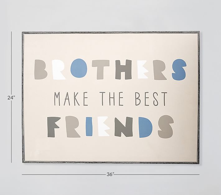 Brothers Make the Best Friends Wall Art | Pottery Barn Kids