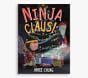 Ninja Claus Book | Kids Books | Pottery Barn Kids