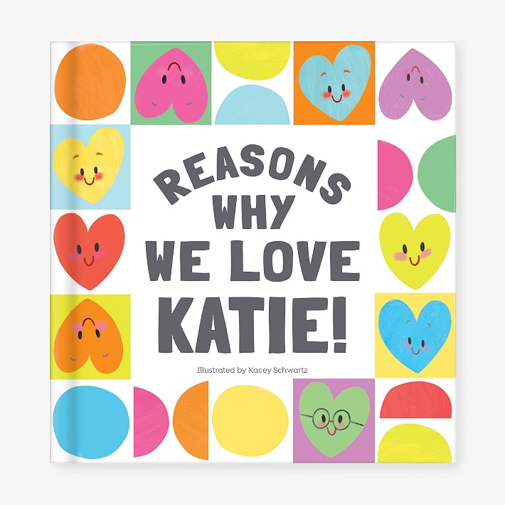 Reasons Why We Love You Personalized Book