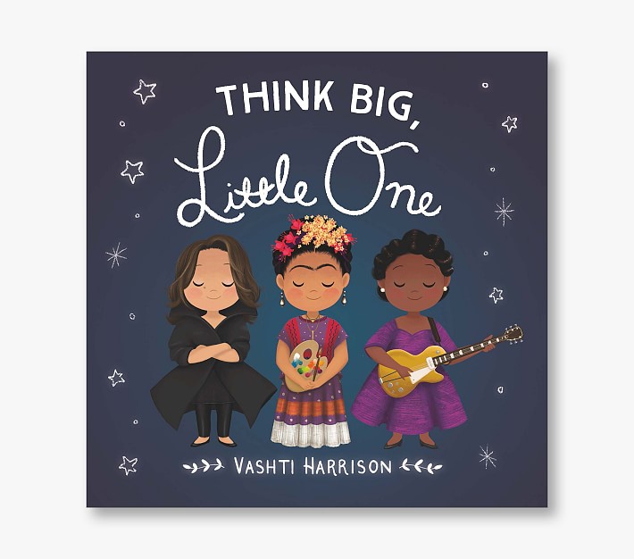 Think Big, Little One by Vashti Harrison