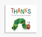 Thanks from the Very Hungry Caterpillar Book