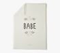 Emily &amp; Meritt Babe Baby Blanket