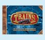 Legendary Journeys: Trains