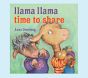 Llama Llama Time to Share by Anna Dewdney