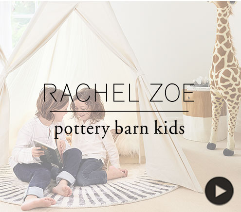 Rachel Zoe exclusively for Pottery Barn Kids