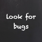 Look For Bugs