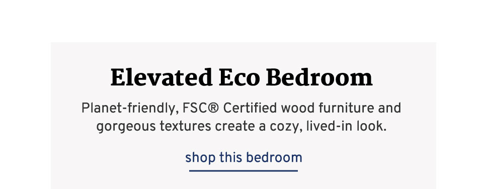 Elevated Eco Bedroom