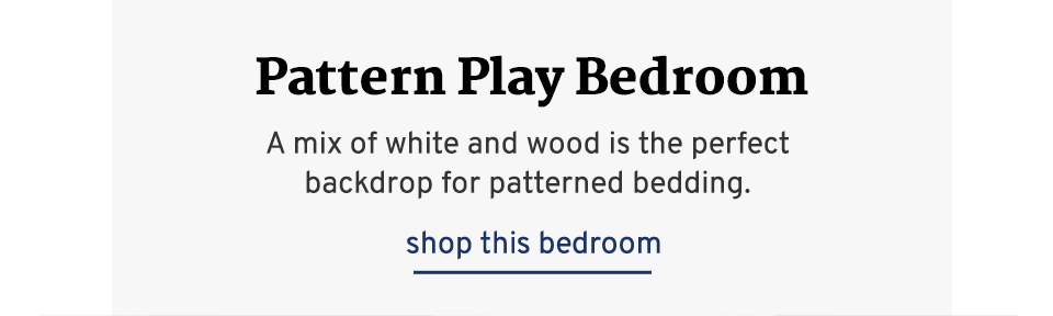 Pattern Play Bedroom