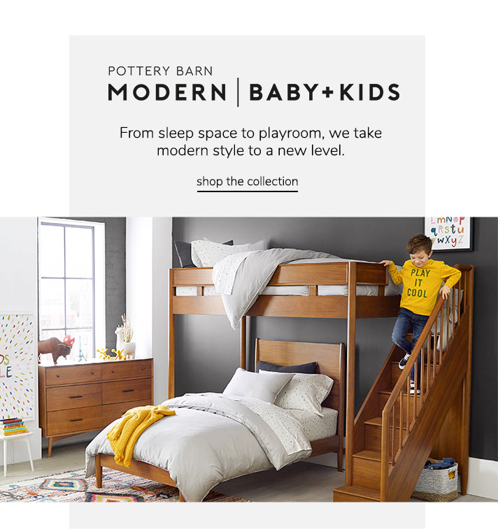 Modern Baby + Kids. From sleep space to playroom, we take modern style to a new level. shop the collection.