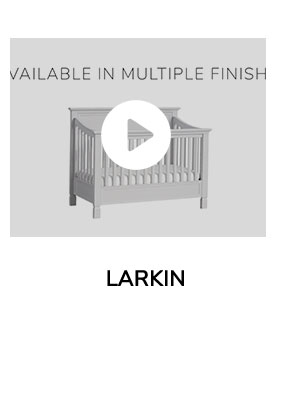 Learn more about our cribs: Larkin