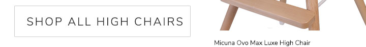 Shop High Chairs.