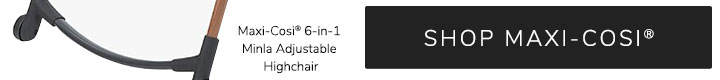 Shop Maxi-Cosi &reg;