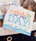 Catch of the Day Favors